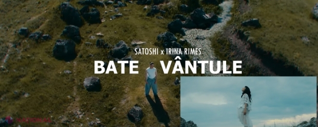 VIDEO // Duet de excepție Irina Rimes – Satoshi: „La noi întotdeauna e problemă e război; Ne-au chinuit cu foame și ne-au speriat cu frig” sunt câteva versuri ale piesei „Bate, vântule”
