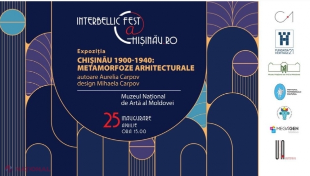 „Interbellic Fest @ CHIȘINĂU.RO” – un an întreg în spiritul efervescenței culturale interbelice