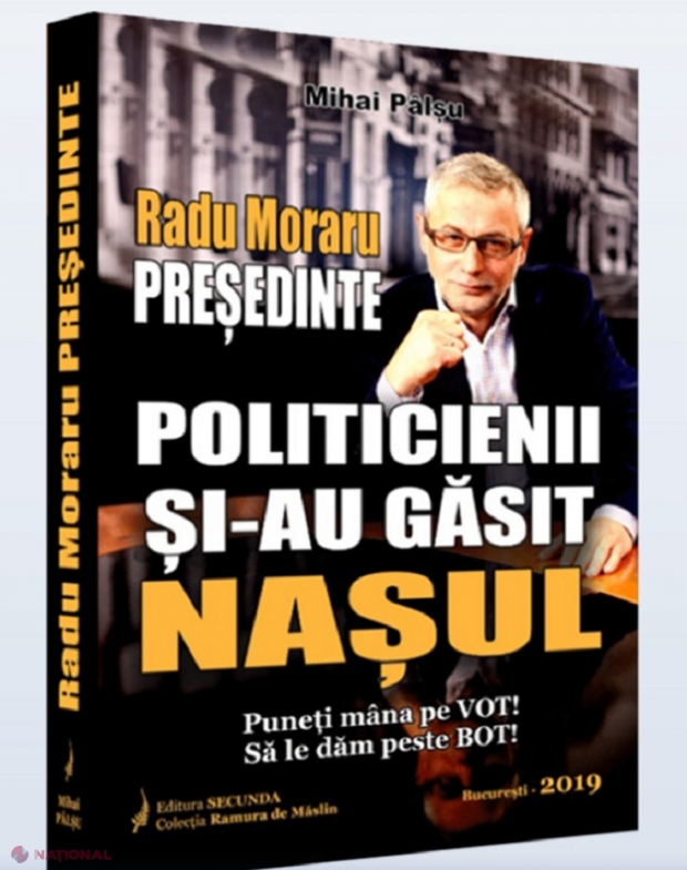 INTERVIU // Omul de televiziune, Radu Moraru, candidat la Președinția României: „Basarabia are o singură opțiune. E în faliment economic, Moscova nu mai are bani să o sponsorizeze, politicienii sunt varză de Bruxelles… Singura opțiune este Unirea!”  