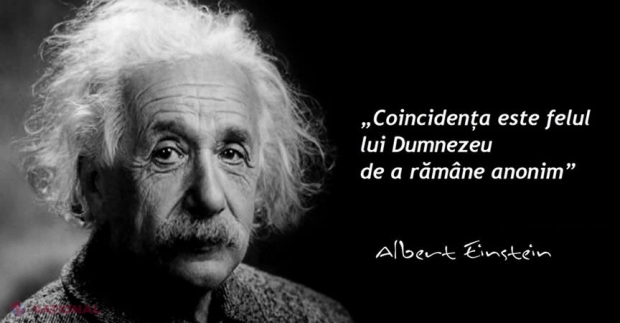 Albert Einstein: „Coincidenta este felul lui Dumnezeu de a rămâne anonim”. Un articol GENIAL despre strania și inexplicabila lume a coincidentelor