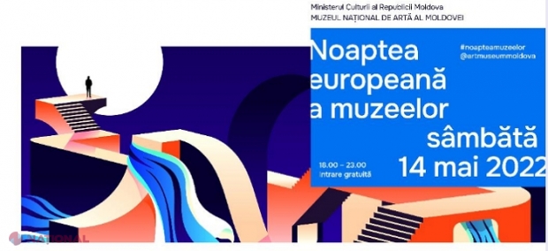 PROGRAM // Noaptea Europeană a Muzeelor: Intrare liberă, ateliere de creație, muzică și poezie la Muzeul Național de Artă al Moldovei