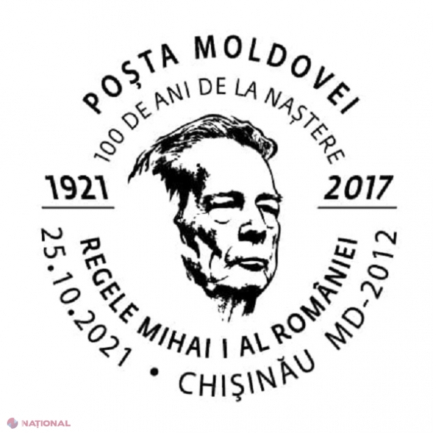 Ștampila poștală specială „Regele Mihai I al României (1921- 2017) – 100 de ani de la naștere”, pusă în circulație de Poșta Moldovei