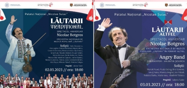 MĂRȚIȘOR // „Lăutarii Tradițional” și „Lăutarii Altfel”, două spectacole aniversare ale maestrului Nicolae Botgros, care vor aduna la Chișinău nume grele ale scenei din România și R. Moldova, la început de martie