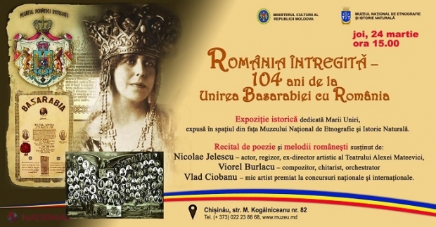 Eveniment dedicat aniversării a 104 ani de la Unirea Basarabiei cu România, la Muzeul Național de Etnografie și Istorie Naturală 