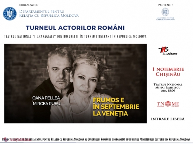 „Turneul actorilor români”: Spectacolul „Frumos e în septembrie la Veneția” cu Oana Pelea și Mircea Rusu, prezentat la Chișinău cu intrare liberă