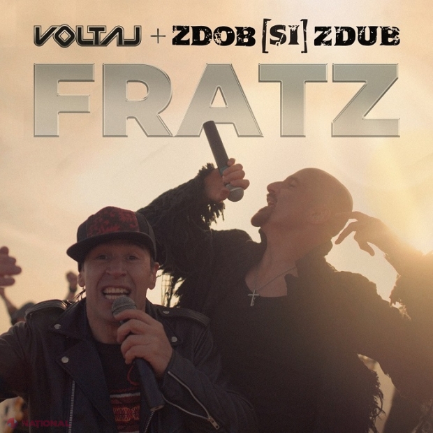 VIDEO // Colaborare inedită între VOLTAJ și ZDOB și ZDUB: Piesa „FRATZ”, lansată în ajunul Zilei Naționale a României