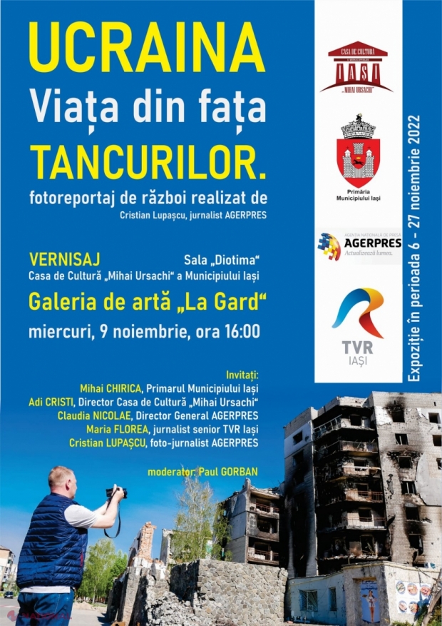 Expoziţie de fotografii de război „Ucraina. Viaţa din faţa tancurilor”, vernisată la Iași